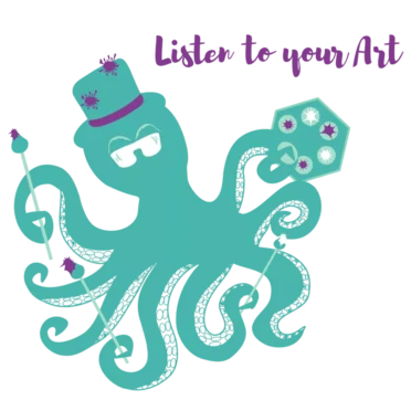 Illustration einer Krake. Die Krake hat drei Pinsel von denen lila und weiße Farbe heruntertropft und eine Farbpalette in den Armen (Tentakeln). Sie trägt einen Zylinder, auf diesem lila Farbspritzer zusehen sind. Die Krake ist in mintfarben illustriert. Der Text der Illustration: „Listen to your art“.